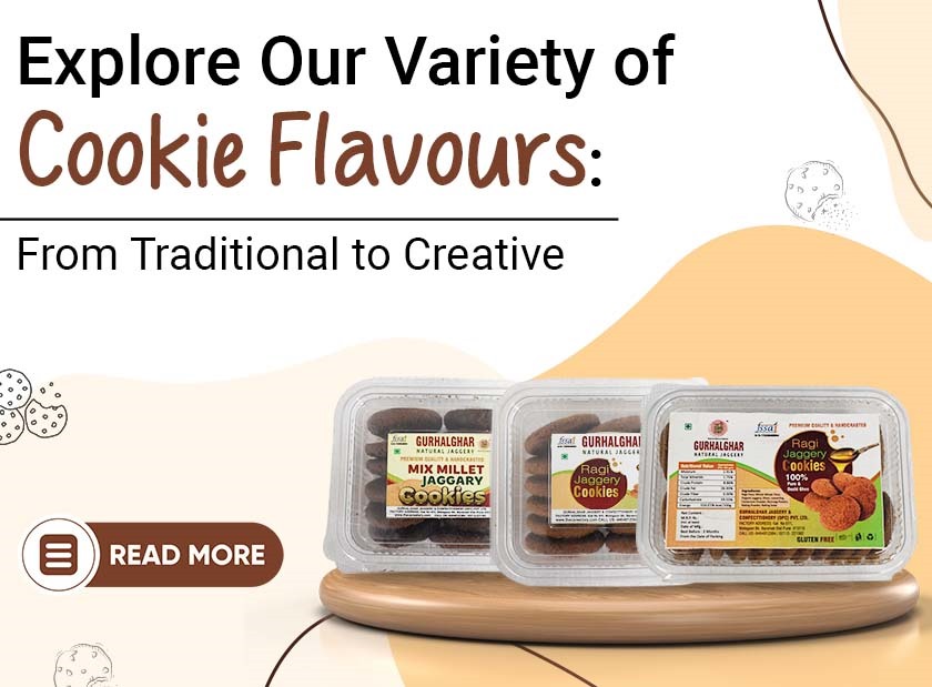 Explore Our Variety of Cookie Flavours: From Traditional to Creative